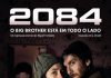 Espetáculo imersivo “2084: Big Brother Está em Todo o Lado”
