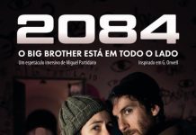 Espetáculo imersivo “2084: Big Brother Está em Todo o Lado”